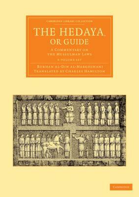 The Hedaya, or Guide - 4 Volume Set by Burhan Al-Din Al-Marghinani