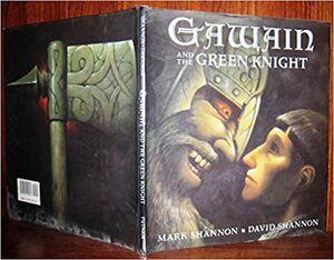 Gawain and the Green Knight by Mark Shannon