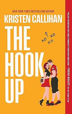 The Hook Up by Kristen Callihan