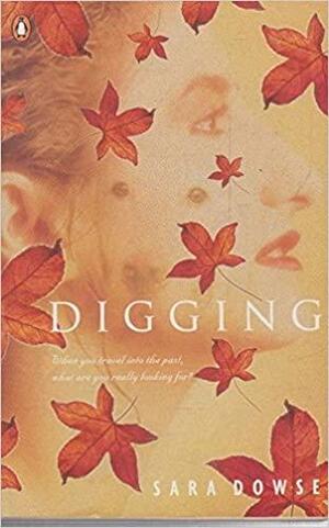 Digging by Sara Dowse