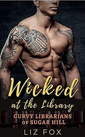 Wicked at the Library by Liz Fox