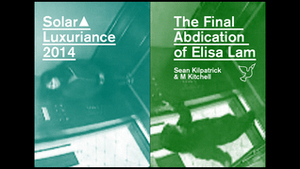 The Final Abdication of Elisa Lam by M Kitchell, Sean Kilpatrick