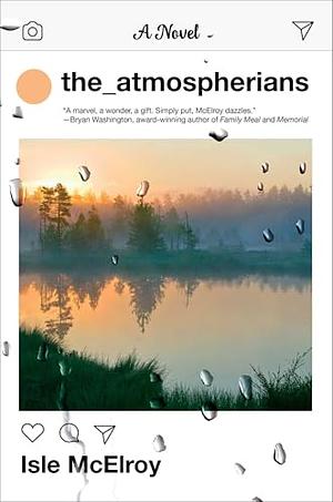 The Atmospherians by Isle McElroy