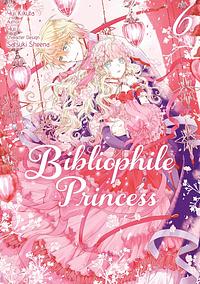 Bibliophile Princess (Manga) Vol. 6 by Yui, Yui Kikuta