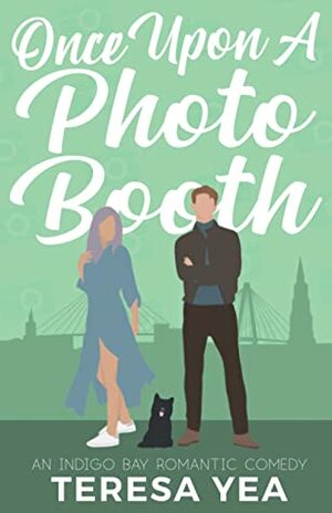 Once Upon A Photo Booth by Teresa Yea