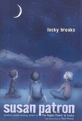 Lucky Breaks by Susan Patron