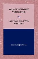 Las Penas del joven Werther by Erick Winter, Johann Wolfgang von Goethe