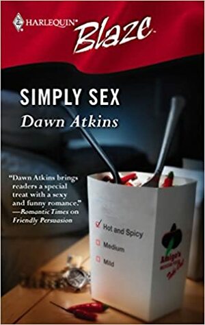 Simply Sex by Dawn M. Atkinson, Dawn Atkins