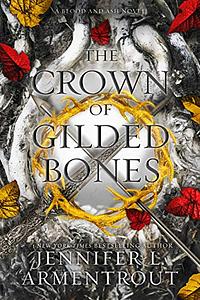The ​Crown of Gilded Bones by Jennifer L. Armentrout