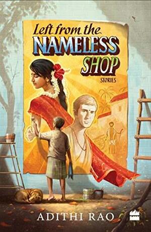 Left from the Nameless Shop by Adithi Rao