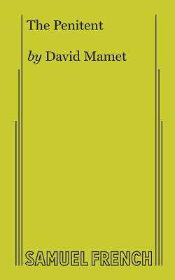 The Penitent by David Mamet