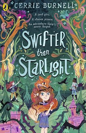 Swifter than Starlight by Cerrie Burnell