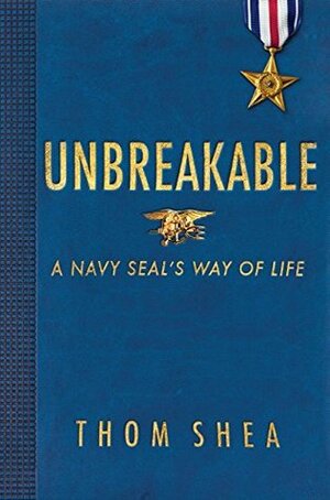 Unbreakable by Thom Shea