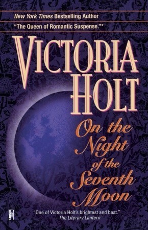 Night of the 7th Moon by Toni Holt, Victoria Holt