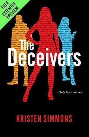 The Deceivers Sneak Peek by Kristen Simmons