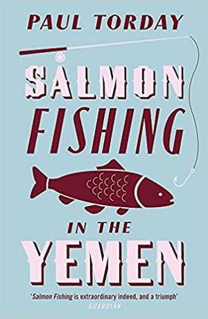 Lov na losose u Jemenu by Paul Torday