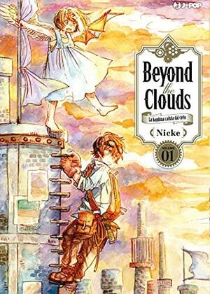 Beyond the clouds, Vol. 1 by Nicke
