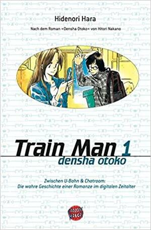 Train Man, Band 1 by Hitori Nakano