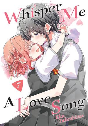 Whisper Me a Love Song 7 by Eku Takeshima