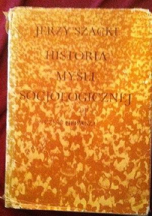 Historia Mysli Socjologicznej by Jerzy Szacki