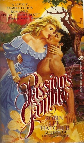 Passion's Gamble by Robin Lee Hatcher