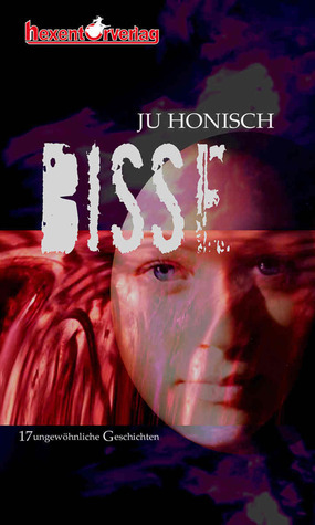 Bisse by Ju Honisch