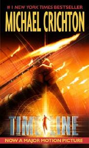 Timeline by Michael Crichton