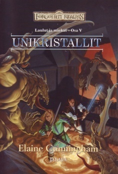 Unikristallit by Elaine Cunningham