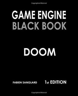 Game Engine Black Book: Doom by Fabien Sanglard