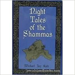 Night Tales of the Shammas by Michael Jay Katz