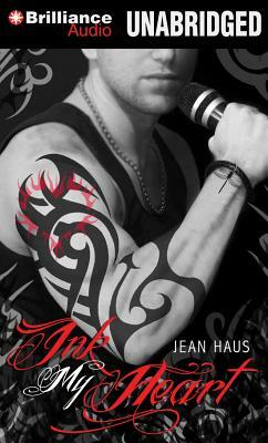 Ink My Heart by Jean Haus