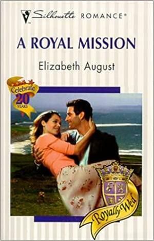 A Royal Mission by Elizabeth August