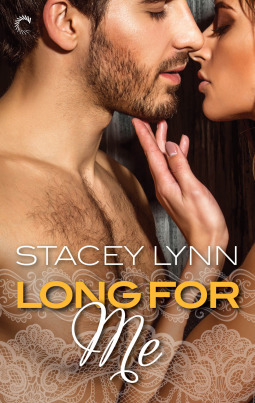 Long for Me by Stacey Lynn