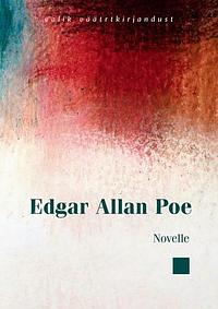 Novelle by Edgar Allan Poe