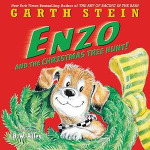 Enzo and the Christmas Tree Hunt! by Garth Stein