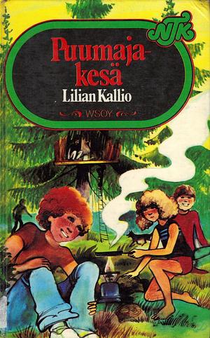 Puumajakesä by Lilian Kallio