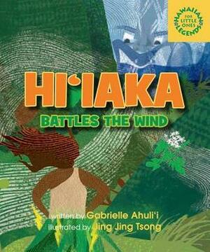 Hi'iaka Battles the Wind by Gabrielle Ahuli'i