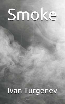 Smoke by Ivan Turgenev