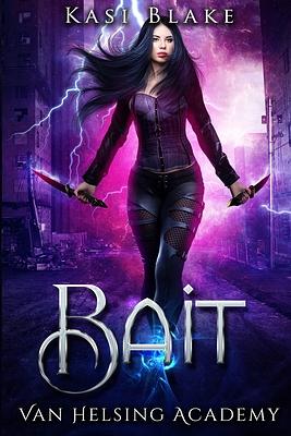 Bait by Kasi Blake