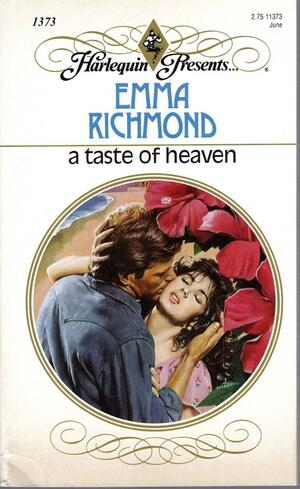 A Taste of Heaven by Emma Richmond