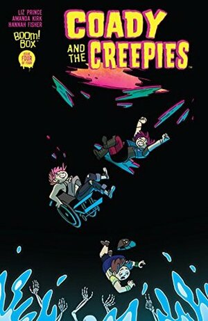 Coady and the Creepies #4 (of 4) by Amanda Kirk, Liz Prince