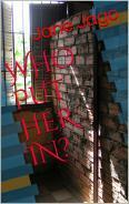 Who Put Her In? by Jane Jago