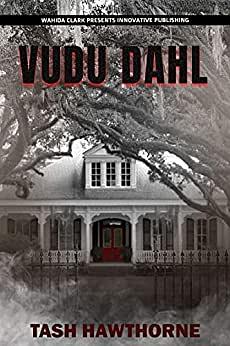 Vudu Dahl by Tash Hawthorne