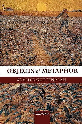 Objects of Metaphor by Samuel Guttenplan