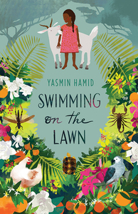 Swimming on the Lawn by Yasmin Hamid