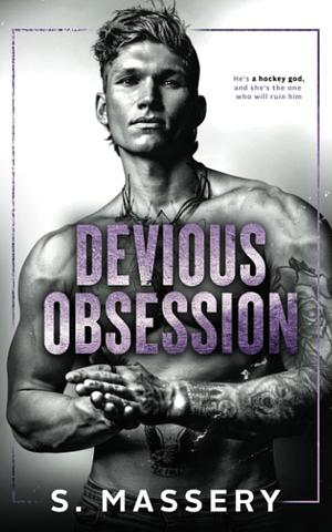 Devious Obsession by S. Massery