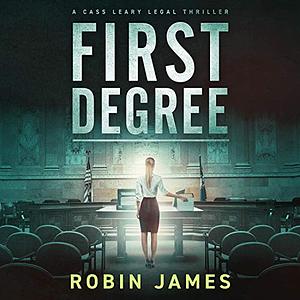 First Degree by Robin James