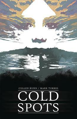 Cold Spots by Cullen Bunn