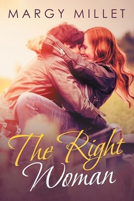 The Right Woman by Margy Millet