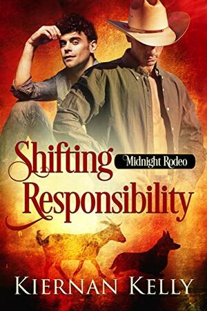 Shifting Responsibility by Kiernan Kelly